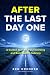 After The Last Day One: A G...