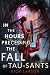 In the Hours Preceding the Fall of Tau-Sants by Rich Larson