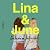 Lina & June: A Novel