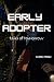 Early Adopter: Tales of Tom...