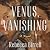 Venus, Vanishing: A Novel