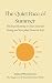 The Quiet Pace of Summer by Andarta Winterbourne