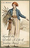 Round the World: A Life of Jeanne Baret: Odyssey