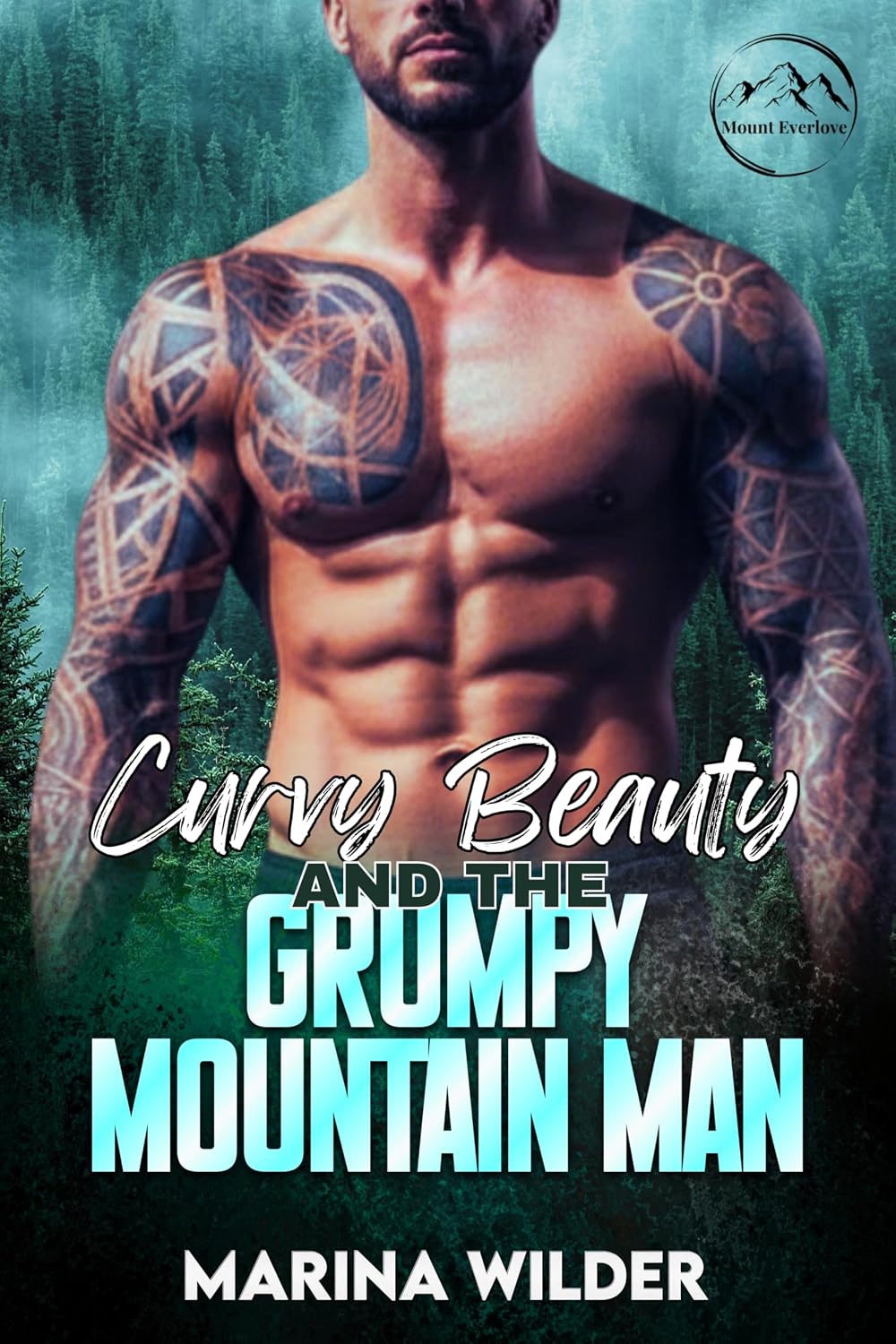 Curvy Beauty and the Grumpy Mountain Man (Mount Everlove)