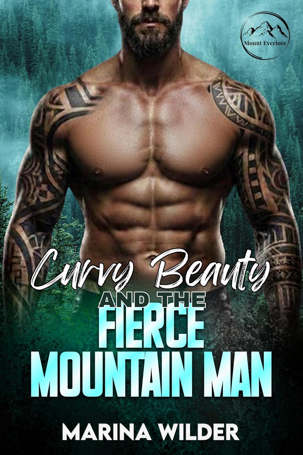 Curvy Beauty and the Fierce Mountain Man (Mount Everlove)
