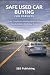 Safe Used Car Buying for Pa...