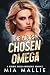 The Pack's Chosen Omega by Mia Mallie The Pack's Chosen Omega by Mia Mallie