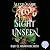 Sight Unseen. Bajo el mismo hechizo by Alexis Marie