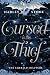 Cursed is the Thief by Harley Stone