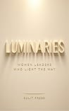 Luminaries: Women...