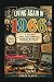 LIVING AGAIN IN 1966: A Nos...