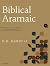 Biblical Aramaic by H. H. Hardy II