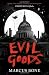 Evil Goods
