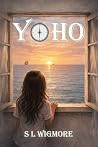 YoHo by S L Wigmore YoHo by S L Wigmore