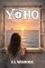 YoHo by S L Wigmore YoHo by S L Wigmore
