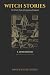 Witch Stories (Annotated): ...