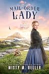Mail-Order Lady (Lords of the Rockies, #4)