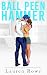 Ball Peen Hammer (The Morgan Brothers, #3)