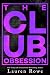 Obsession by Lauren Rowe
