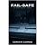 Fail Safe: A Police Procedu...
