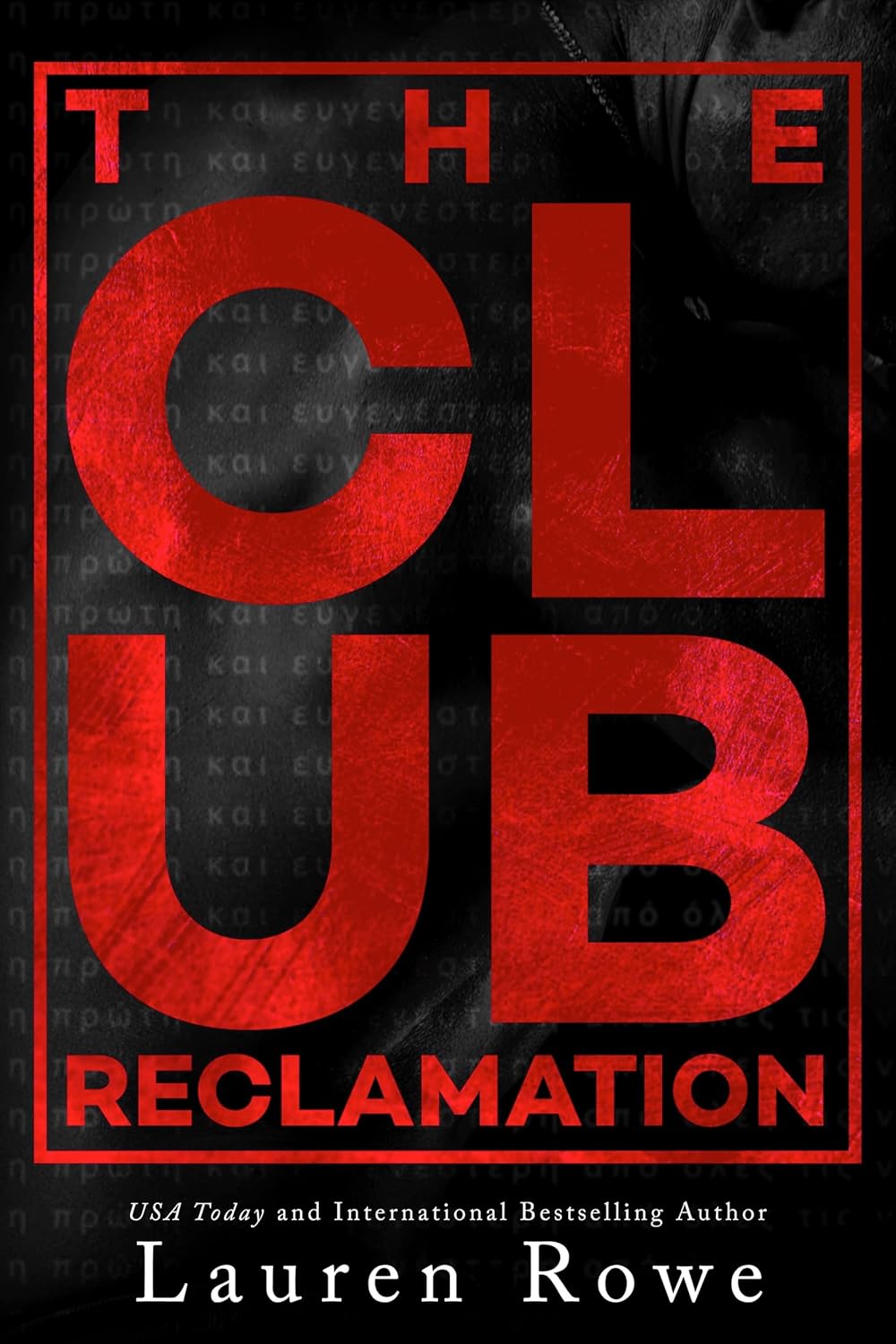 Reclamation (The Club #2)