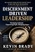 Discernment-Driven Leadersh...