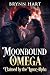 Moonbound Omega: Claimed by...