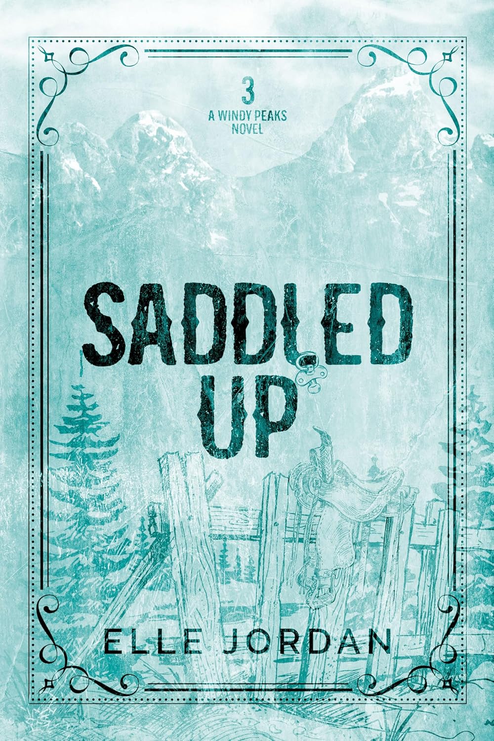 Saddled Up (Windy Peaks #3)