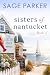 Sisters of Nantucket (The Lobster Shack Book 1)