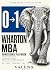 The 0-to-1 Get Into Wharton...
