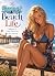 My Sweet Beach Life 2: A Sl...