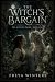 The Witch's Bargain: The Wi...