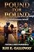 Pound For Pound by Rue K. Galloway