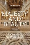 Majesty and Beaut...