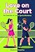 Love on the Court: An Enemi...