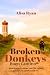 Broken Donkeys: Buen Camino