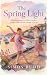 The Spring Light: A heart-w...