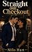 Straight Until Checkout