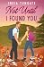 Not Until I Found You: A Small Town Summer Romance (The Covewood Series Book 3)