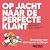 Op Jacht Naar de Perfecte K...