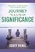 Journey to a Life of Signif...