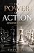 The Power of Action: Master...