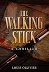 The Walking Stick
