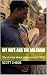 My wife and the Milkman: Th...