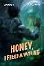 Honey, I Freed a Vatling by J.N. Chaney Honey, I Freed a Vatling by J.N. Chaney