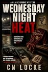 Wednesday Night Heat