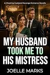 My Husband Took M...