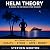 HELM Theory: Mastering The ...