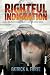 Rightful indignation by Patrick A. Forte Rightful indignation by Patrick A. Forte
