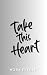 Take This Heart (Sweetbriar...